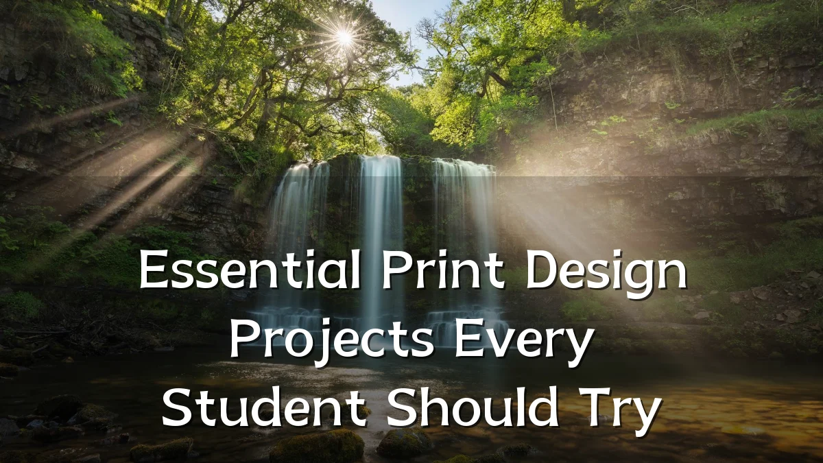 Essential Print Design Projects Every Student Should Try