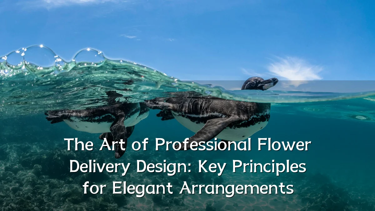 The Art of Professional Flower Delivery Design: Key Principles for Elegant Arrangements