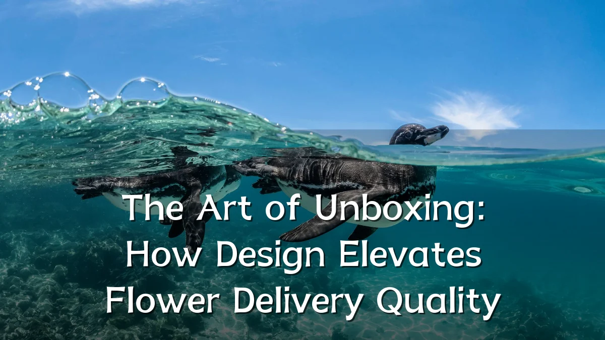 The Art of Unboxing: How Design Elevates Flower Delivery Quality
