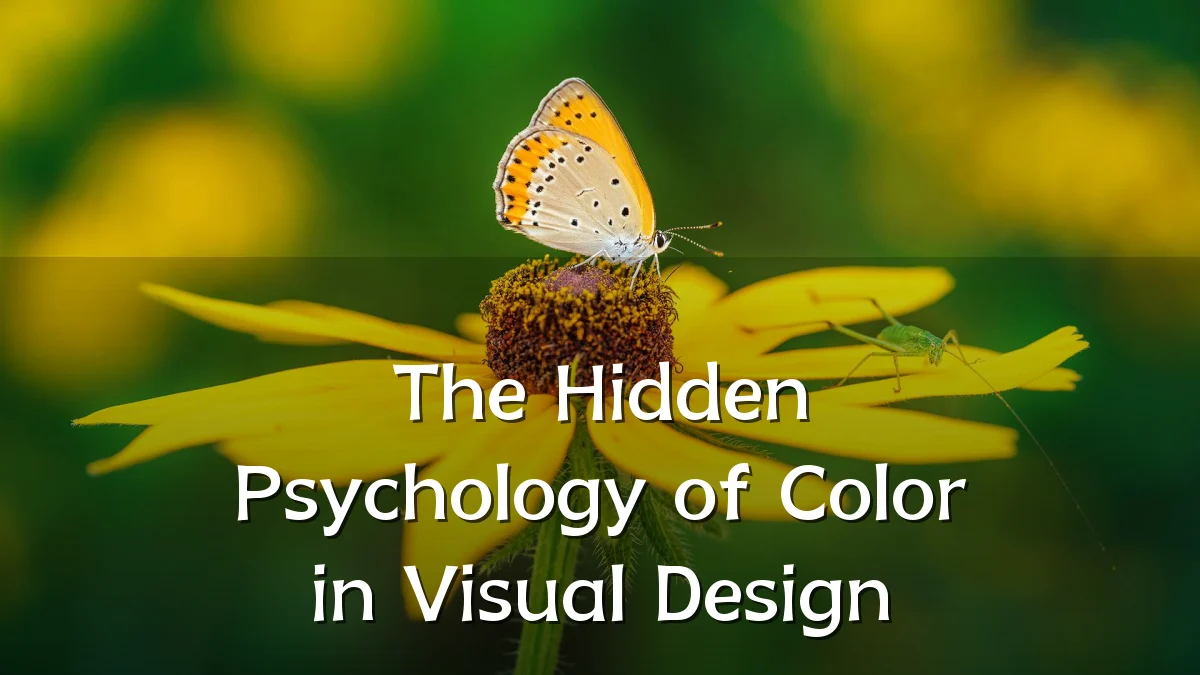 The Hidden Psychology of Color in Visual Design